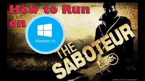 the saboteur pc windows 10.
